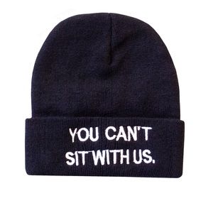 Mean girls you can’t sit with us beanie